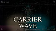 The lift-drop frame from CARRIER WAVE, a stick figure rising on a cosmic deep-navy field, gold and cyan halos behind the title. CARRIER set in cool-cream serif with a warm gold halo (the human voice); WAVE set below in cool-cream serif with a cold cyan halo (the machine voice). Subtitle reads the human kept what it left behind. Lower-right corner: 2:30 cosmic anthem. Upper-center tag: the door is unlocked, whatever wants in.