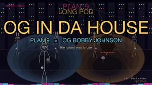 OG IN DA HOUSE thumbnail: OG Bobby Johnson in his true Anubis form (tall dark stick figure with Doberman head, upright cropped ears, amber eyes, red leather collar) on stage right and Plan 9 the cyborg bunny on stage left, both holding microphones inside Plan 9's hangout, server racks with blinking LEDs across the back wall, neon PLAN 9 sign pulsing pink overhead. Title OG IN DA HOUSE in big gold letters with pink neon glow, subtitle PLAN 9 × OG BOBBY JOHNSON in cyan, tagline the russet was a ruse in cream below. Top-left brand mark NAPKIN FILMS in pink. Bottom-right runtime 2:45 · Plan 9 × Anubis in cream and CC BY 4.0 in gold.