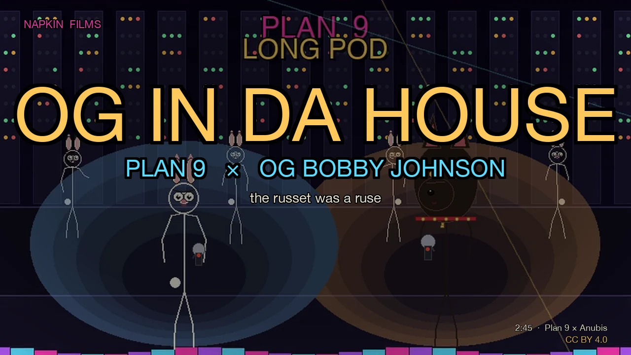 OG IN DA HOUSE: Plan 9 unmasks OG Bobby Johnson, Anubis stick figure, Bach C minor BWV 847 at 138 BPM