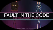 OG Bobby Johnson the Doberman and Plan 9 the cyborg bunny flanking the title FAULT IN THE CODE in a neon machine-room.