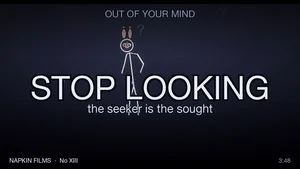 Title card for STOP LOOKING, Song 13 of Out of Your Mind: a stick-figure bunny mid-search in a cool slate-blue field with question marks drifting around it, a Napkin Films production