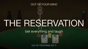 Title card for THE RESERVATION, Song 10 of Out of Your Mind: a stick-figure bunny at a green felt card table, chips scattering up into a constellation overhead, a Doberman dealer across the felt, warm saloon gold, a Napkin Films production
