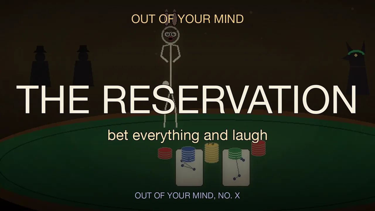 THE RESERVATION: an Alan Watts card-table song about betting everything and laughing