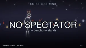 Title card for NO SPECTATOR, Song 18 of Out of Your Mind: a stick-figure bunny standing inside a river of tiny bunnies streaming across a cool blue frame, a Napkin Films production