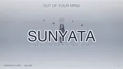 Title card for SUNYATA, Song 19 of Out of Your Mind: a stick-figure bunny becoming a window with sky showing through it, on a pale luminous field, a Napkin Films production